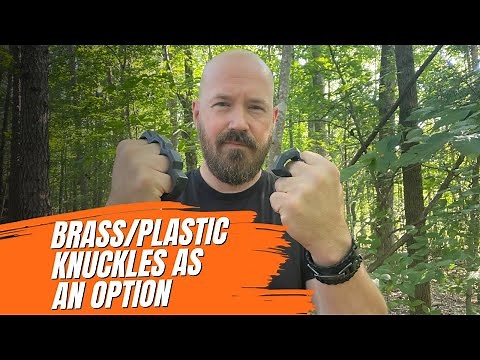 Brass Knuckles, Plastic Knuckles, Technique & Reality