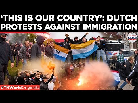 ‘DEFEND NETHERLANDS’: Amsterdam Protesters Demand Limits On Asylum Approvals | Times Now World