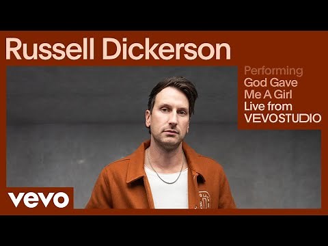 Russell Dickerson - God Gave Me A Girl (Live Performance) | Vevo