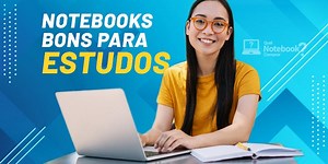 TOP 5 notebooks para estudantes, bons e baratos (para estudos)