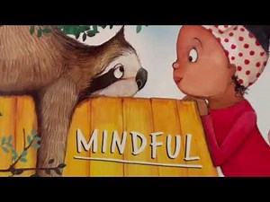 READ ALOUD| Mindful Mr Sloth| Pre K Kindergarten books