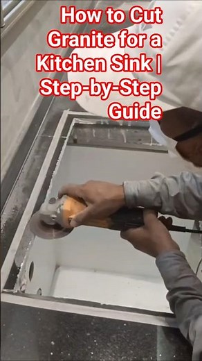 How to Cut Granite for a Kitchen Sink | Step-by-Step Guide #shorts