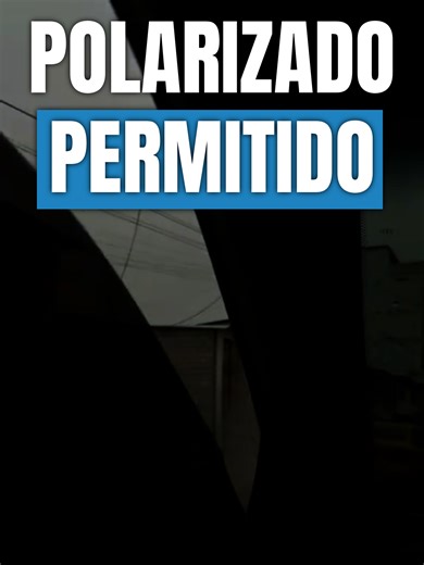 Tonalidades de Polarizado Legales en Perú
