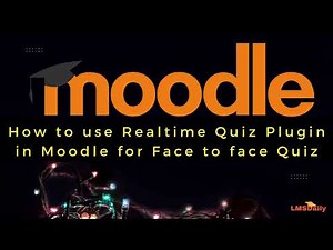 Organize face to face quizzes in Moodle using Real Time Quiz plugin #moodle #edtech #elearning
