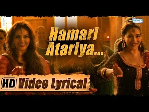 Hamari Atariya | Lyrical | Madhuri Dixit - Huma Qureshi | Dedh Ishqiya | HD