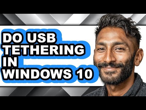 How to Do Usb Tethering in Windows 10 (easy Method)