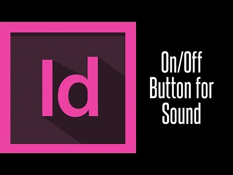 Sound Button Trigger in Adobe InDesign