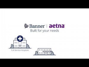 Banner|Aetna – Access Overview for Members
