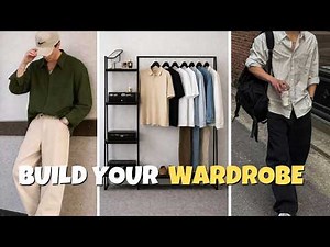 10 Essentials To Build Your Wardrobe From Scratch (2026 Guide)
