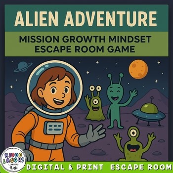 Alien Growth Mindset Escape Room | Back-to-School SEL Reading Game