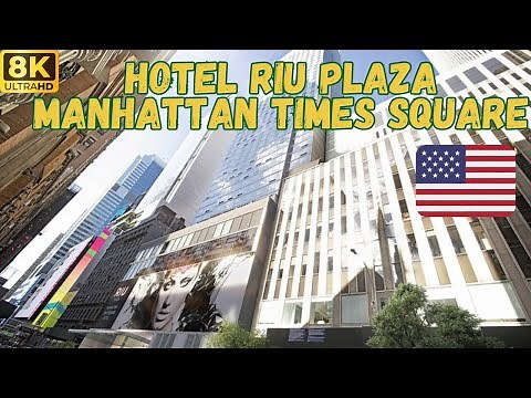 【8K】Hotel Riu Plaza Manhattan Times Square: Complete Tour