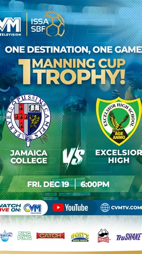 CVM Television on Instagram: "It all comes down to THIS. 🏆 History vs hunger. Many-time champions Jamaica College collide with a fired-up Excelsior High for Manning Cup glory TODAY, Dec 19 at 6:00 PM Watch it LIVE on CVM-TV, cvmtv.com and ‘CVM Television Jamaica’ on YouTube. Who’s lifting the Cup? #ISSASBF #ManningCup"