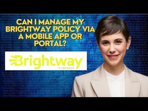 Can I manage my Brightway policy via a mobile app or portal?