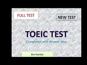 TOEIC || FULL TEST WITH ANSWER KEYS