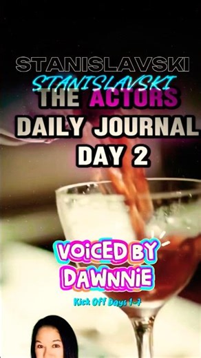daily acting exercises - Stanislavski’s Golden Rule Actors Can’t Ignore 🎭 (Day 2 Actor’s Journal)