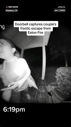 1.2M views · 3.8K reactions | A couple from Altadena, California captured the #EatonFire on their doorbell camera before it grew out of control. They escaped within an hour, frantically doing what they could before leaving their house and belongings behind. | NBC News | Facebook