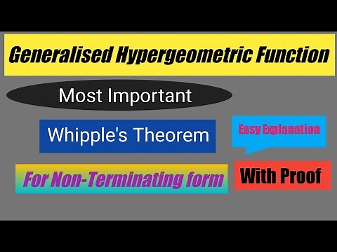 Whipples Theorem For Non Terminating terms | Generalized Hypergeometric Function | With Proof