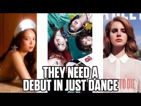Artists That Need to Make a Debut in Just Dance (Part 1?)