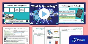 Year 2 HASS History Technology Then and Now Lesson 1 What Is Technology?