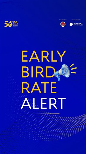 Early Bird Rate is officially open! Secure your Delegate Pass today and get an early start in planning your conference journey for the 50th IPA Convex 2026. With the Early Bird Rate, your team gains more time to plan and maximize every opportunity with industry leaders. Secure the Early Bird Rate for IPA Convex 2026: https://convex.ipa.or.id #IPACONVEX2026 #MinyakBumi #GasBumi #OilandGas #Migas | Indonesian Petroleum Association - IPA Convex