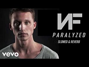 NF - Paralyzed | Slowed + Reverb
