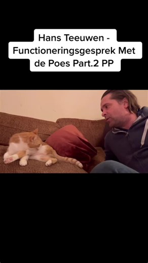 Hans Teeuwen's Functioneringsgesprek Met de Poes Deel 2
