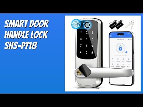 REVIEW (2026): Smart Door Handle Lock SHS-P718. Features