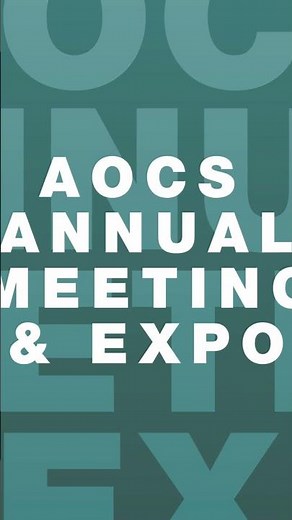 Attend the AOCS Annual Meeting & Expo