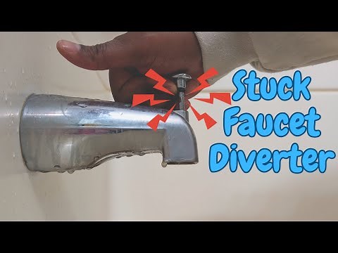 How to Fix a Stuck Tub Diverter (Hard Water Mineral Build Up)