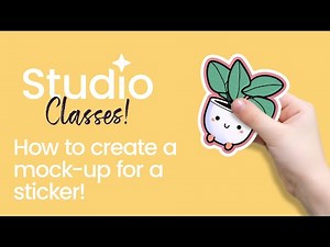 Studio Tutorial: How To Create A Mock-Up For A Sticker! 🤩