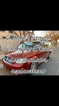 Dodge Grand Caravan blend door actuator replacement(driver side)