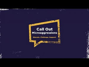 Call Out Microaggressions