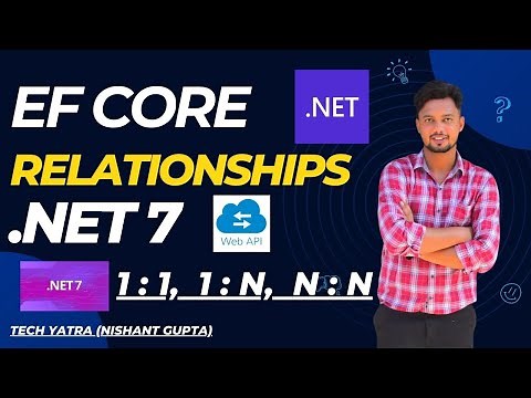 Entity Framework Core Relationships Explained (with REAL Examples)