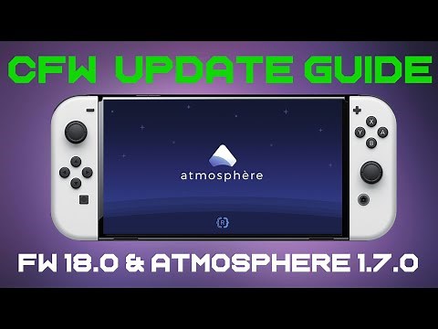 How to Update Jailbroken Nintendo Switch to FW 18 & Atmosphere 1.7.0 (Custom Firmware & Homebrew)