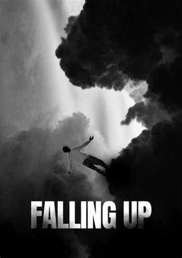 Falling Up (2025) - Movie