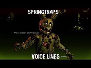 [SFM FNAF] Springtraps Voice Lines (fanmade)