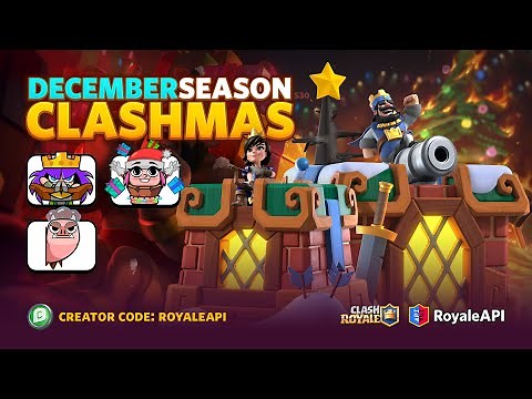Clash Royale Season 30 Clashmas (December 2021) Sneak Peek