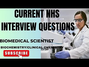 Current NHS Interview Questions for Biomedical Scientist 🧑‍🔬