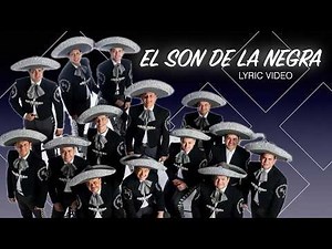 Mariachi Vargas de Tecalitlán - El Son De La Negra (Letra Oficial)
