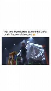 #UCE That time Mythbusters painted the Mona Lisa in a fraction of a second 😮 | United Citizens of Earth