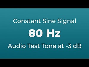 80 Hz Sound Audio Test Tone | 80 Hertz Sine Signal