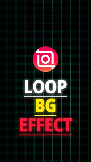 Inshot | Looping Background Effect Tutorial 🍃 | #shorts #inshot #editing