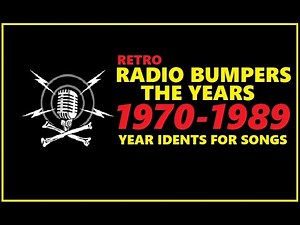 RADIO BUMPERS YEARS 1970-1989 FOR SONG INTROS