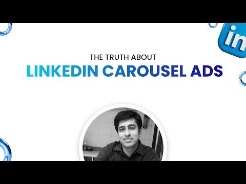 The Truth About Carousel Ads on LinkedIn