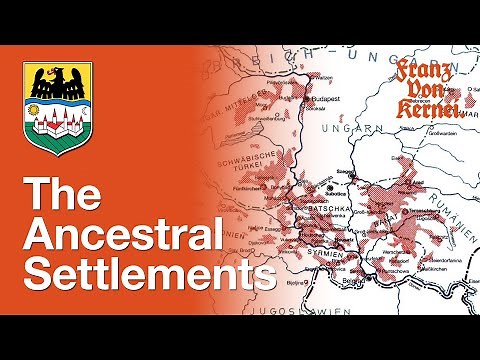 Danube Swabian settlements – Part 2 (An introduction to the Donauschwaben)