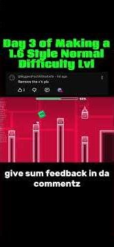 Making a 1.6 Style Normal Difficulty Lvl [DAY 3] | #geometrydash #gd #gdlevel #normaldifficulty