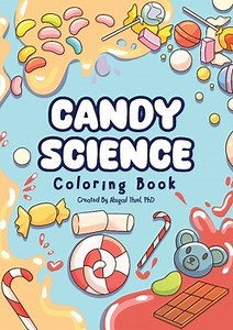 Candy Science Coloring Book – STEM Fun for Culinary & Consumer Science
