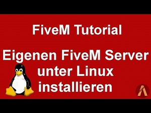 FiveM Tutorial [DE] Eigenen FiveM Server unter Linux installieren