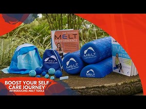 Boost Your Self Care Journey | Introducing MELT Tools | MELT Method