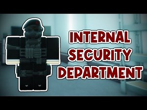 Roblox | All Ranks in Internal Security Department [ SCP:RP ]